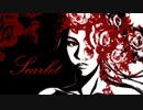 Scarlet (Vocaloid Ver.)