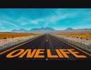 【オリジナル】ONE LIFE【びーべ】