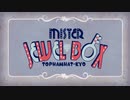 【ニコカラ】Mister Jewel Box【on vocal】