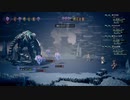 [生放送アーカイブ][OCTOPATH TRAVELER]を初見実況プレイだ！4回目2/5
