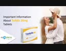 Important Information About Tadalis 20mg Tablets