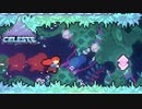 チャプター9は喋りながらでは無理です【Celeste】　#25