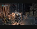 【ダークソウル３】初見なのに100死終了デスルール実況プレイ Part32-2