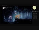 Hollow Knight（ホロウナイト）実況～その１８～
