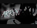 【MMDヒロアカ】ARROW