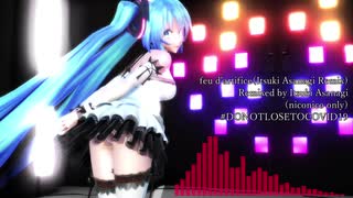 【初音ミク】feu d'artifice(Itsuki Asanagi Remix)【リミックス曲】