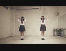 【R@i×すず】　イドラのサーカス　【踊ってみた】