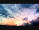 【イオ - i0-】Driving force【self cover】