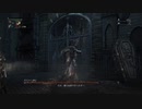 『Bloodborne』を56.5ミリも知らない俺が実況プレイ【EX】
