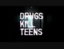 AC 覚せい剤撲滅 DRUGS KILL TEENS 完全版 15秒版・30秒版