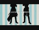 【ＭＭＤ刀剣乱舞】　LUVORATORRRRRY! 　【燭台切光忠　大倶利伽羅】