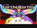 【VOICEROID実況】For the Worthy 13【Terraria】