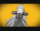 アングレイデイズ 歌ってみた。@トロいか