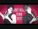 【MMD刀剣乱舞】ジャンキーナイトタウンオーケストラ【器物破損コンビ】