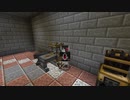 【MineCraft】機械少女が魔導クラフト ※37【字幕】