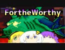 【VOICEROID実況】For the Worthy 14【Terraria】