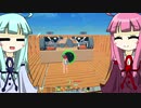 琴葉姉妹のクラフトピア！#10