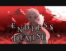 Endless Demise
