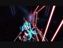 Playing Beat Saber