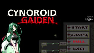 CYNOROID GAIDEN #1【VOICEROID実況】