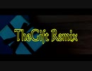 【ニコラップ】The Gift Remix【X-kai-,ケツのアブノーマル,寝覚,べる,てんそ,トップチェスト】