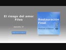 El riesgo del amor Fileo (podcast n°37)