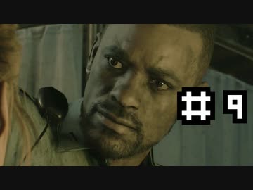 酔っ払った男がはじめてバイオハザード RE:2　実況付き　その９