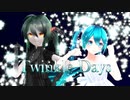 【MMD】白ミクさんと黒ミクさんのTwinkle Days【カルも式】【Sour式PilouLaBaka改変】