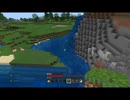 ぼんくら達のぐだぐだMinecraft season２　その３　前編