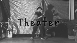 【踊ってみた】Theater - Mrs. GREENAPPLE【アドリブ１曲】