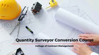 Quantity Surveyor Conversion Course