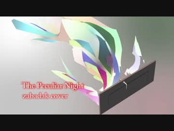 【AIきりたん】 THE PECULIAR NIGHT 【ZABADAKカバー】