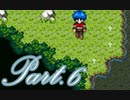 【実況】RPG初心者のSeraphic Blue【Part6】
