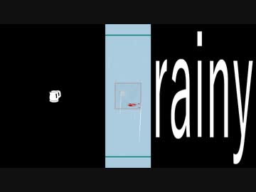 rainy / 音街ウナ