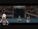 [FFCC]紲星あかりのキャラバン記　その4
