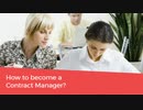 How to become a Contract Manager?