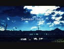 Summer Haze / feat.初音ミク