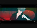 【MMD銀魂】Gasoline【坂田銀時】