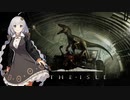 【単発プレイ動画】The Isle
