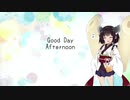 【AIきりたんカバー】Good Day Afternoon【NEUTRINO】
