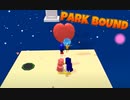 超理不尽な鬼畜ゲーム ParkBound【Part15】
