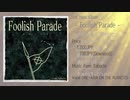 Fumi Tabuchi 3rd mini album「Foolish Parade」XFDデモ