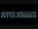 SUPER SUMMER - thin car