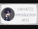 颯斗(はやと)/Introduction XFD