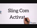 Sling Com Activate? Call 18447380444