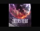 The Last Reign - The Storm