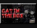 ゆっくり実況[Cat in the Box]#8