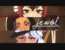 【MMDツイステ】jewel【2年オバブロ組】