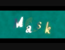 【Instrumental】mask【オリジナル曲】