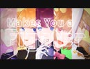 【女の子５人で】『Makes You a Fighter』歌ってみた